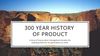 The 300 year history of product from 1700s to 2021 🤯, a story of how product management became the leading profession for generations to come.